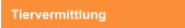 Tiervermittlung